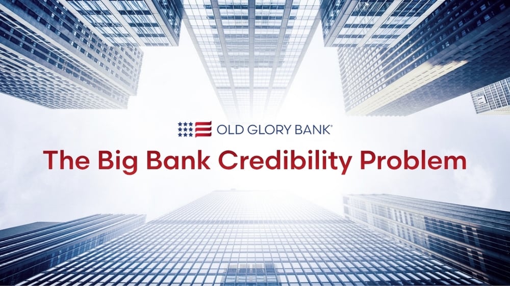 The Big Bank Credibility Problem