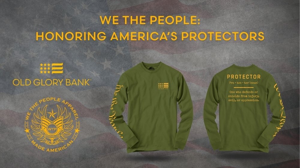 We The People: Honoring America’s Protectors